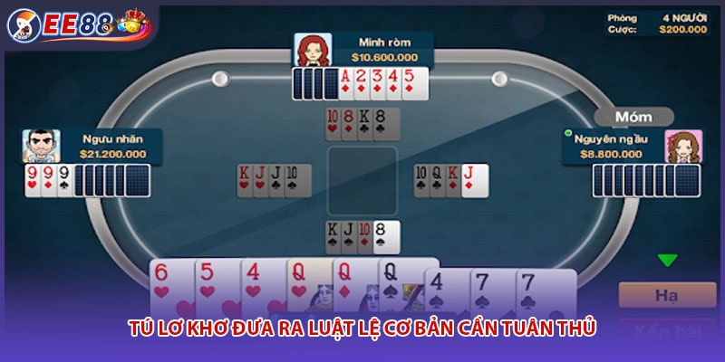 Tú Lơ Khơ đưa ra luật lệ cơ bản cần tuân thủ